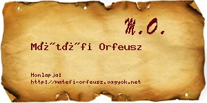 Mátéfi Orfeusz névjegykártya